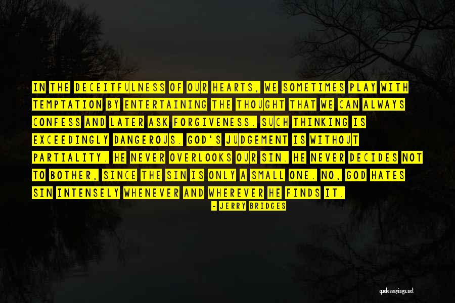 Jerry Bridges Quotes 682117 Jerry Bridges Quotes 682117