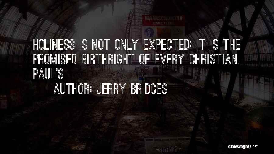 Jerry Bridges Quotes 846184