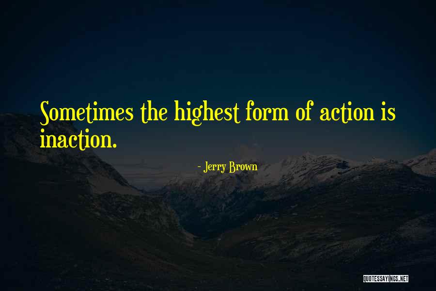 Jerry Brown Quotes 1486104 Jerry Brown Quotes 1486104