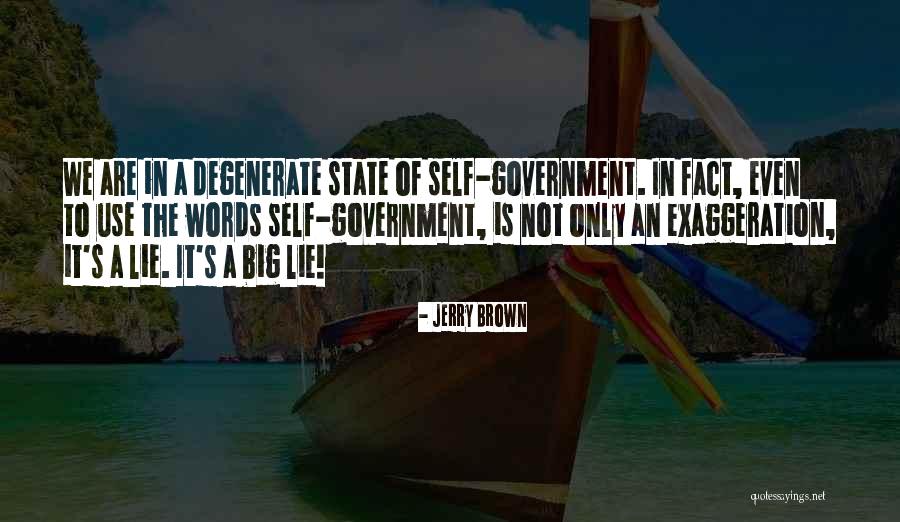 Jerry Brown Quotes 1555525 Jerry Brown Quotes 1555525