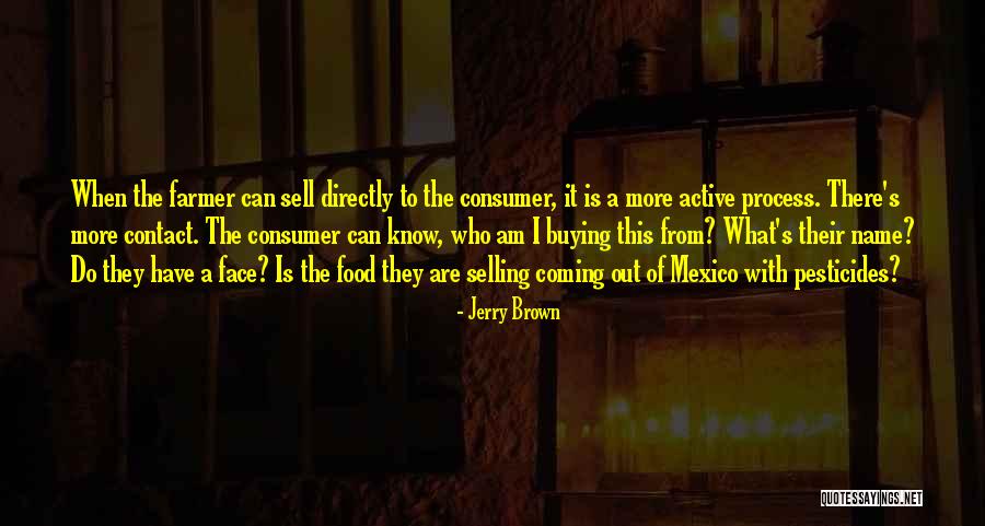 Jerry Brown Quotes 1983060