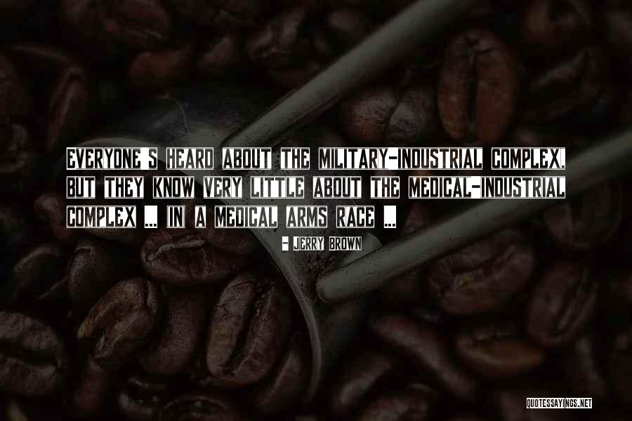 Jerry Brown Quotes 2055449 Jerry Brown Quotes 2055449