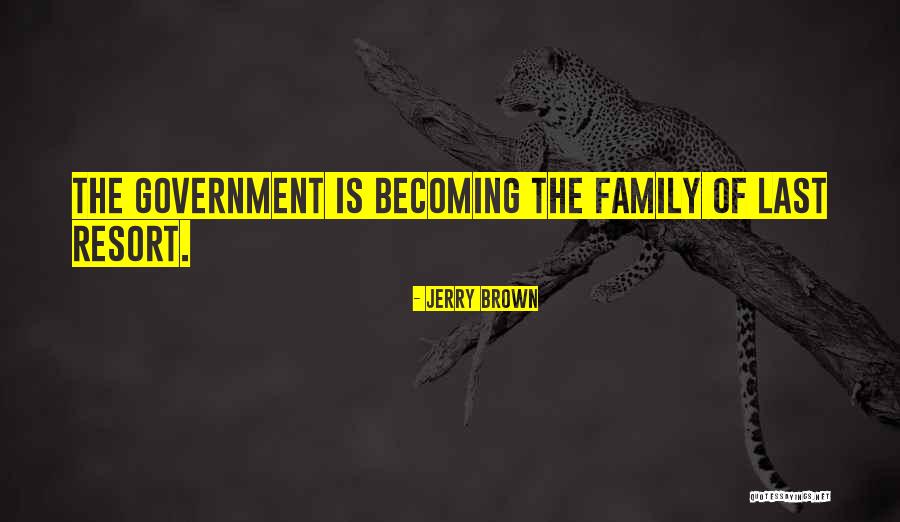 Jerry Brown Quotes 234840 Jerry Brown Quotes 234840