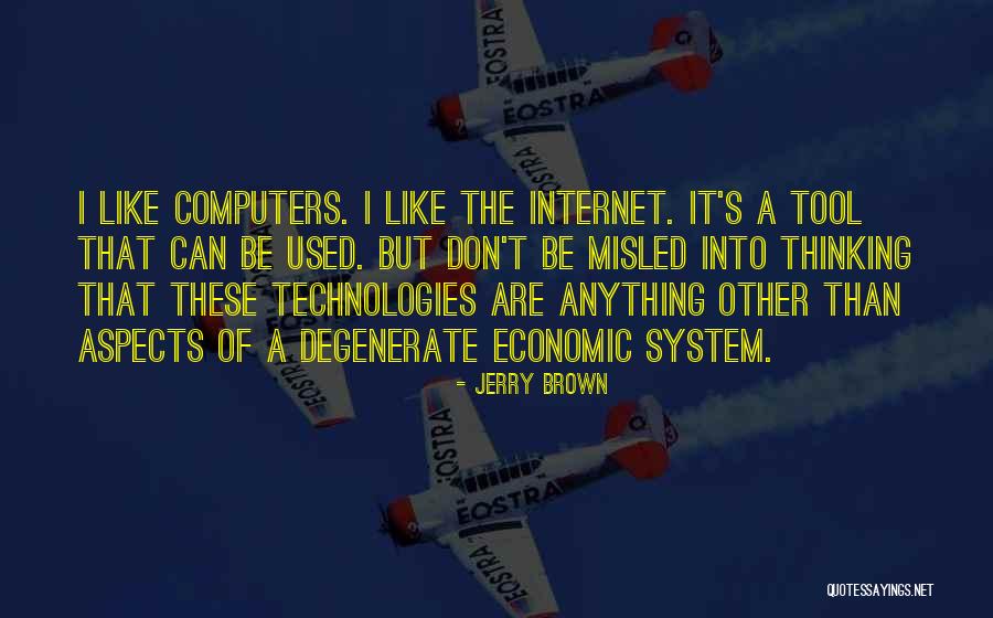 Jerry Brown Quotes 393914 Jerry Brown Quotes 393914