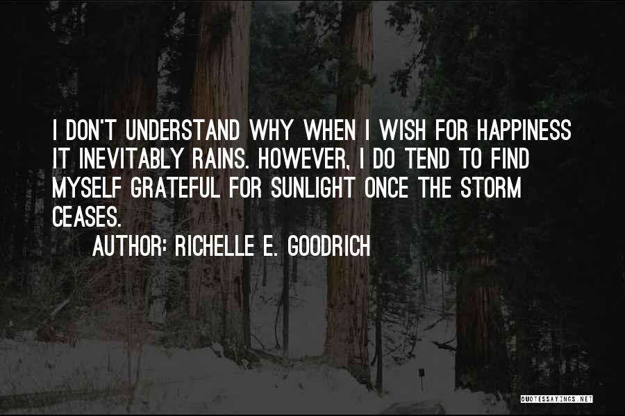 Jerry Bruckner Quotes By Richelle E. Goodrich