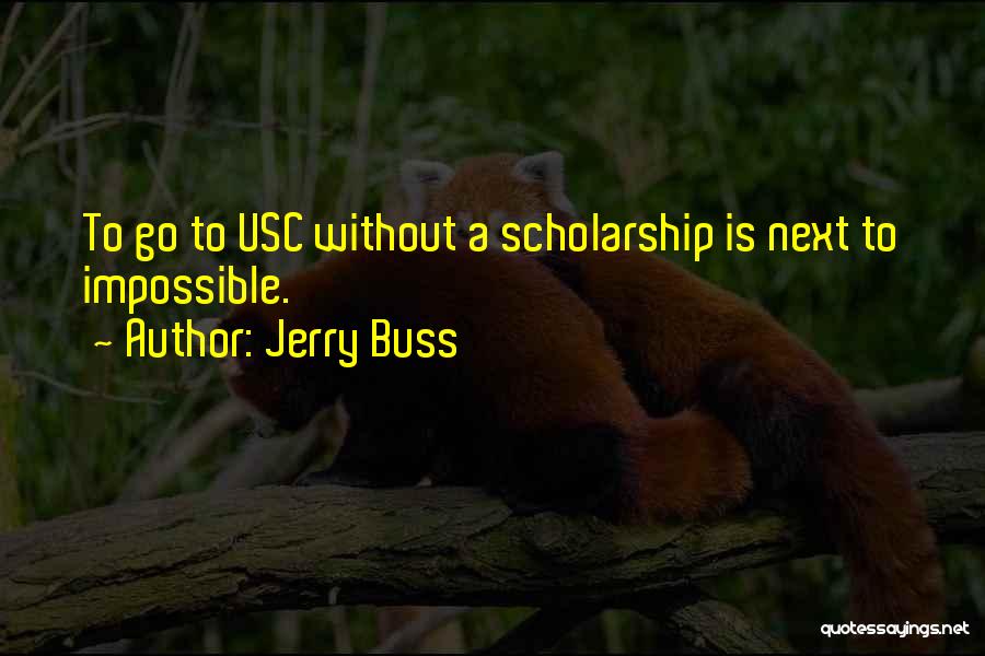 Jerry Buss Quotes 126864