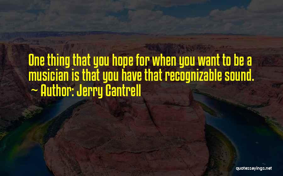 Jerry Cantrell Quotes 571578