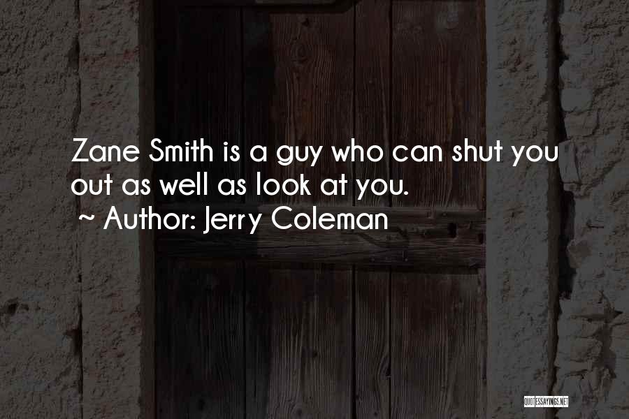 Jerry Coleman Quotes 1648313