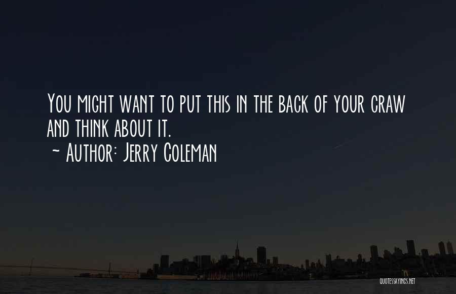 Jerry Coleman Quotes 641993