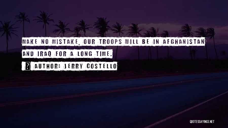 Jerry Costello Quotes 1472797