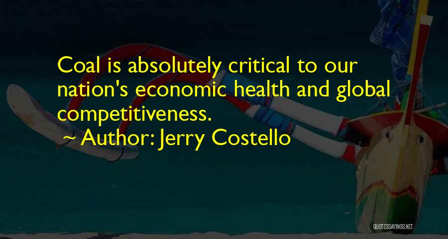 Jerry Costello Quotes 1751854