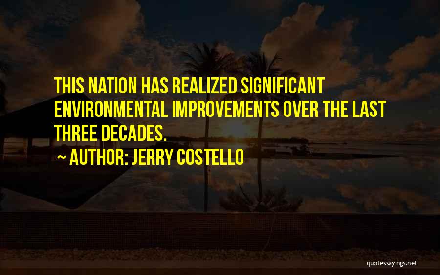 Jerry Costello Quotes 793658