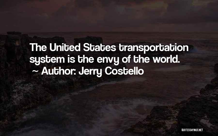 Jerry Costello Quotes 857269