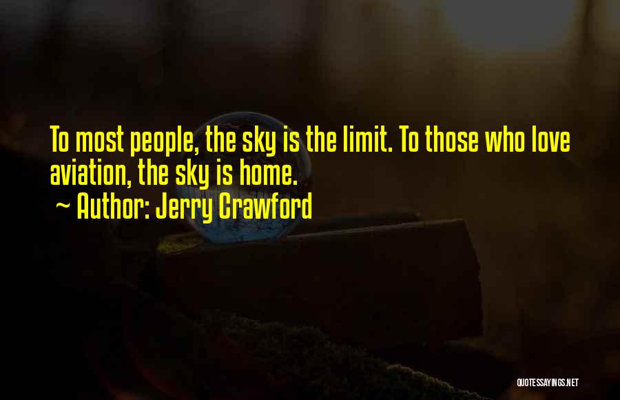 Jerry Crawford Quotes 1445254
