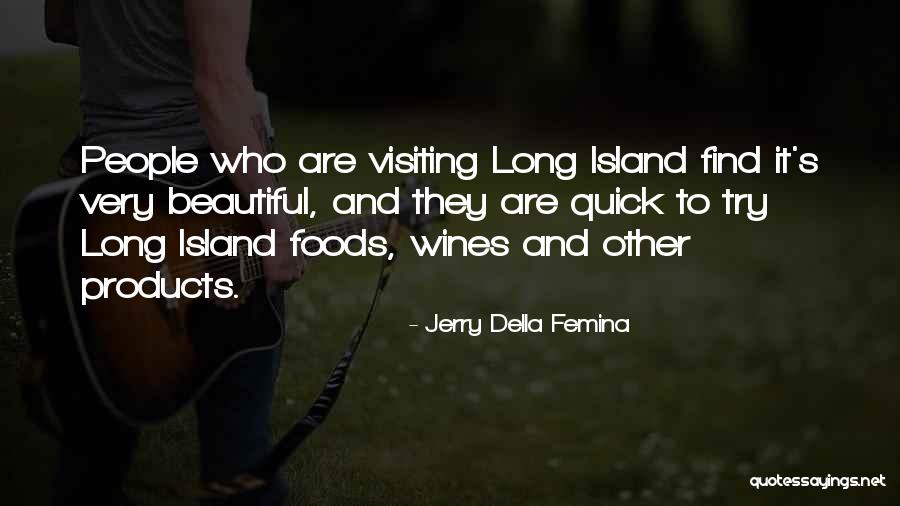 Jerry Della Femina Quotes 1101163 Jerry Della Femina Quotes 1101163