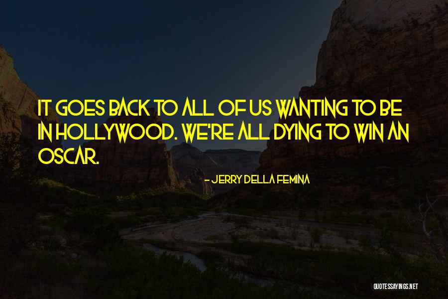 Jerry Della Femina Quotes 1102740 Jerry Della Femina Quotes 1102740
