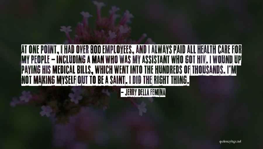 Jerry Della Femina Quotes 158097 Jerry Della Femina Quotes 158097