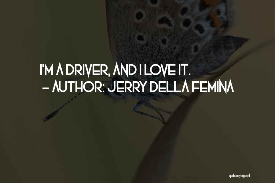 Jerry Della Femina Quotes 2009611