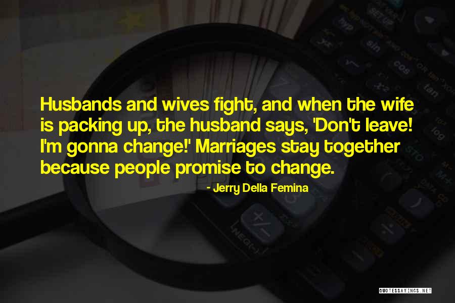 Jerry Della Femina Quotes 2202648