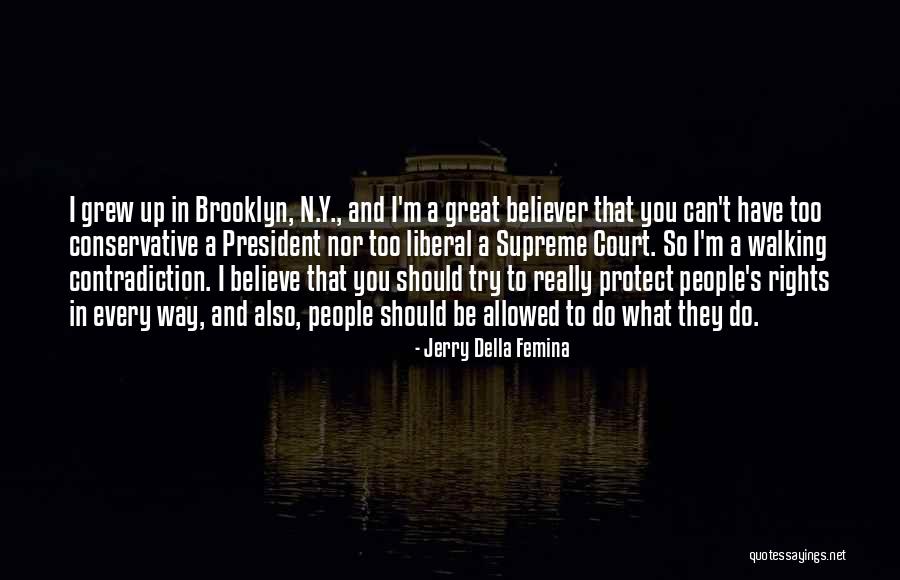 Jerry Della Femina Quotes 2227213 Jerry Della Femina Quotes 2227213