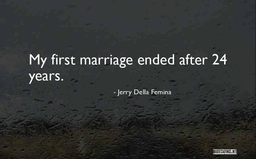 Jerry Della Femina Quotes 419217 Jerry Della Femina Quotes 419217