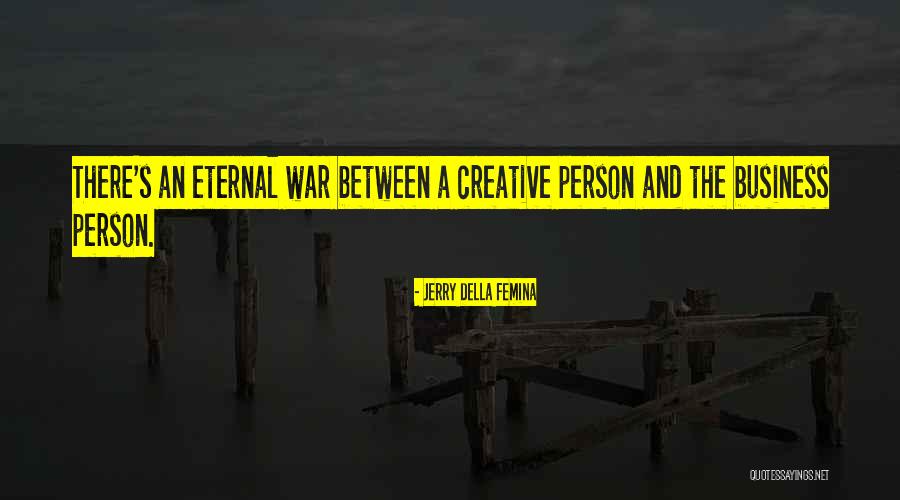Jerry Della Femina Quotes 585350 Jerry Della Femina Quotes 585350