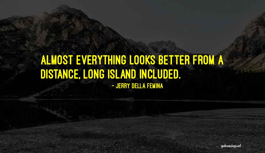 Jerry Della Femina Quotes 856190 Jerry Della Femina Quotes 856190
