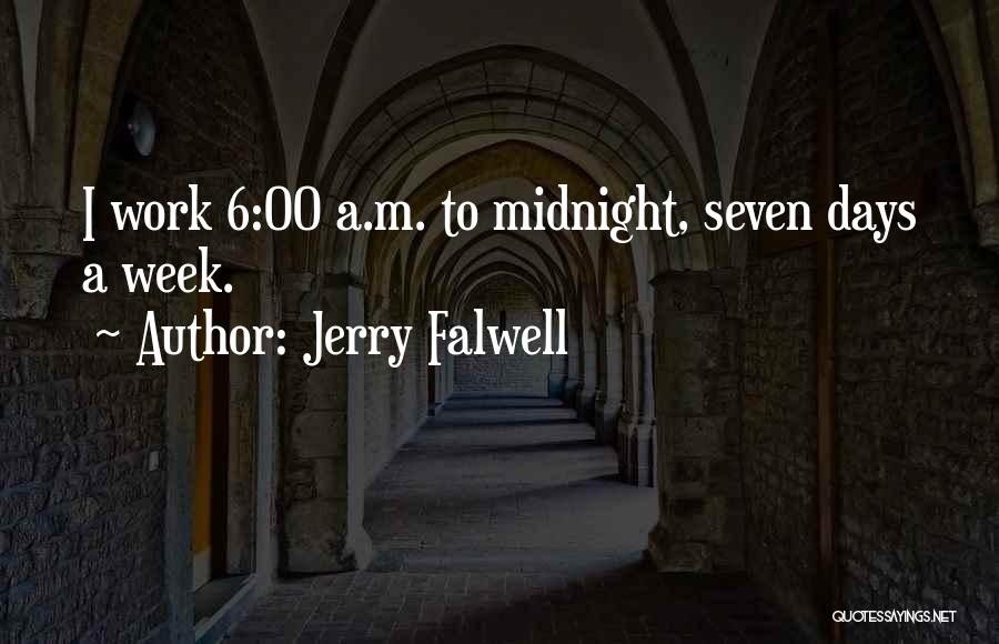 Jerry Falwell Quotes 1014074