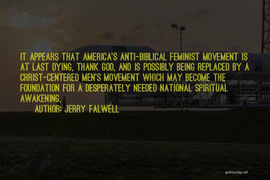 Jerry Falwell Quotes 1022705