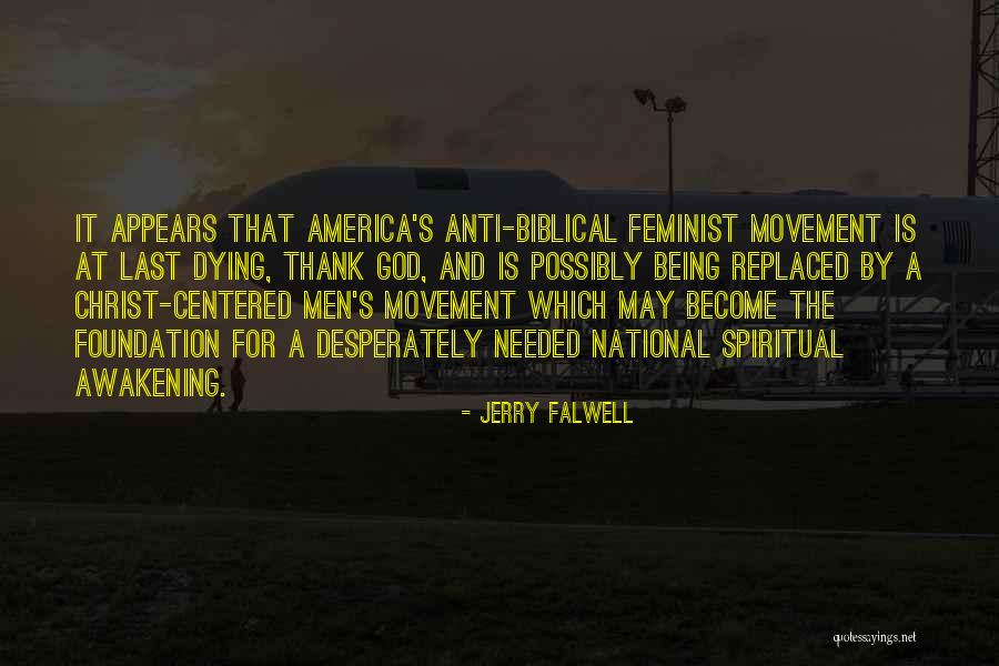 Jerry Falwell Quotes 1022705