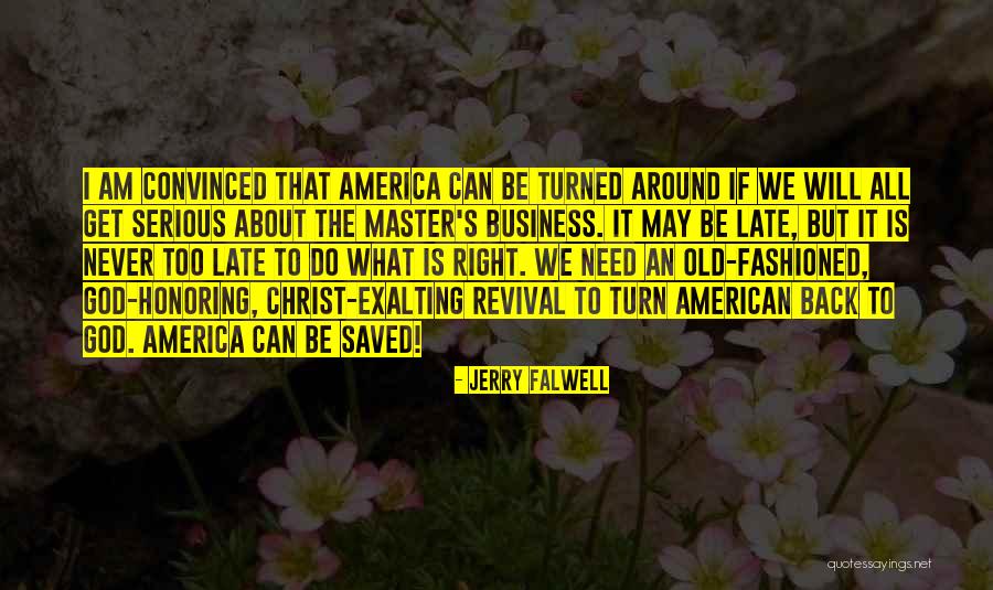 Jerry Falwell Quotes 1119503