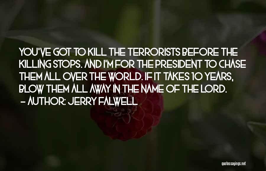 Jerry Falwell Quotes 2113588