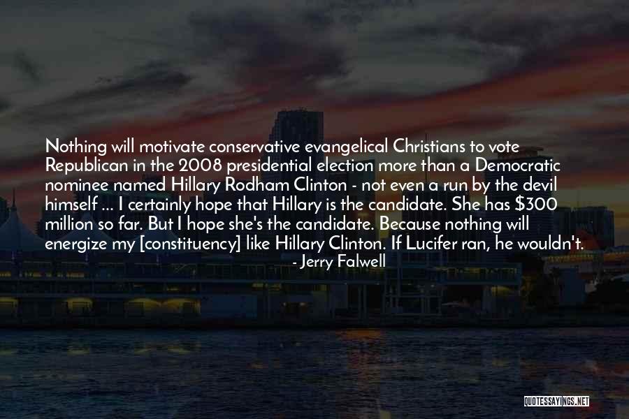 Jerry Falwell Quotes 412170