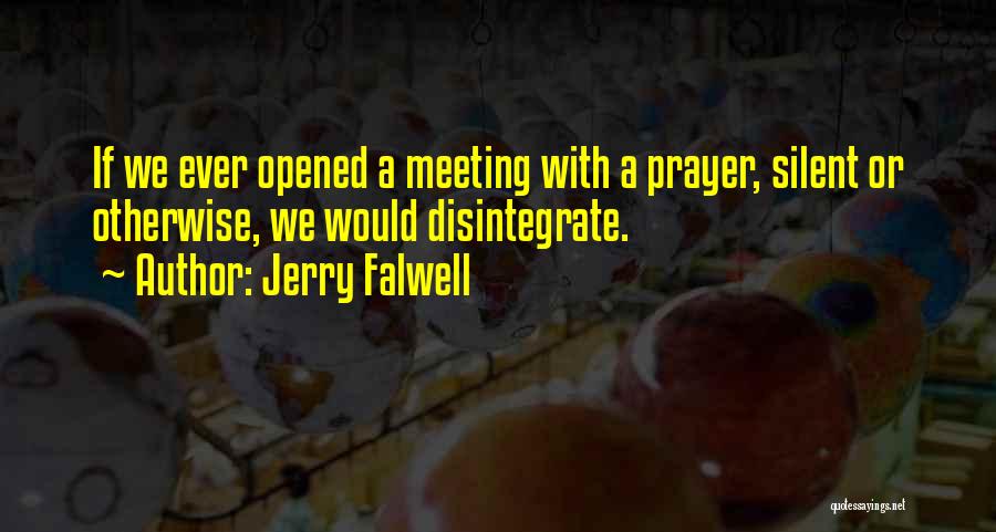 Jerry Falwell Quotes 956457