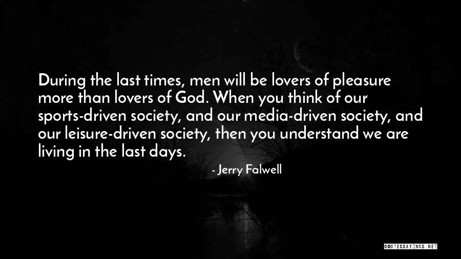 Jerry Falwell Quotes 97196