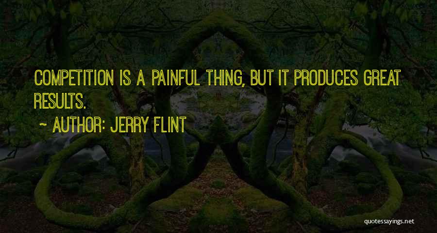 Jerry Flint Quotes 254064