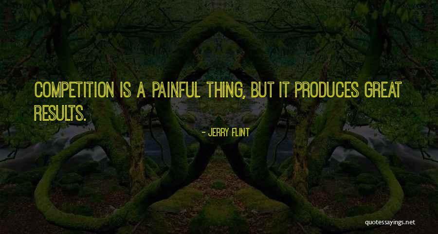 Jerry Flint Quotes 254064