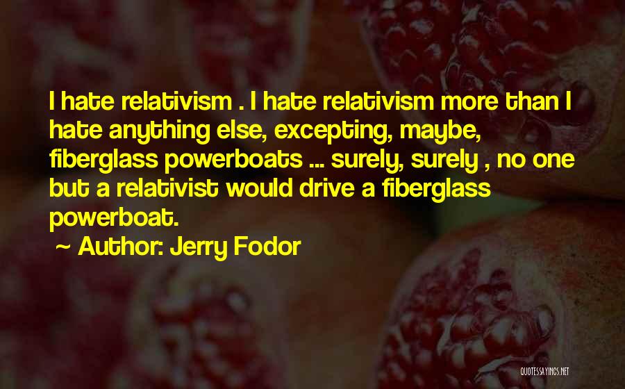 Jerry Fodor Quotes 1291609