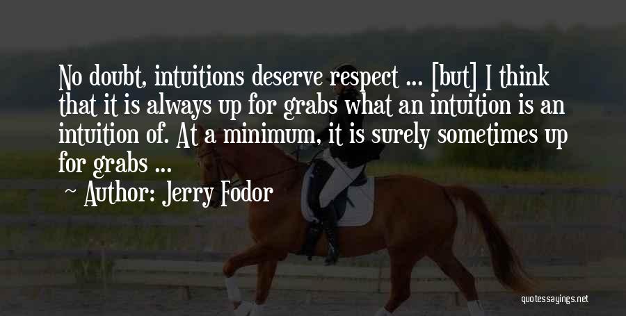 Jerry Fodor Quotes 1987424