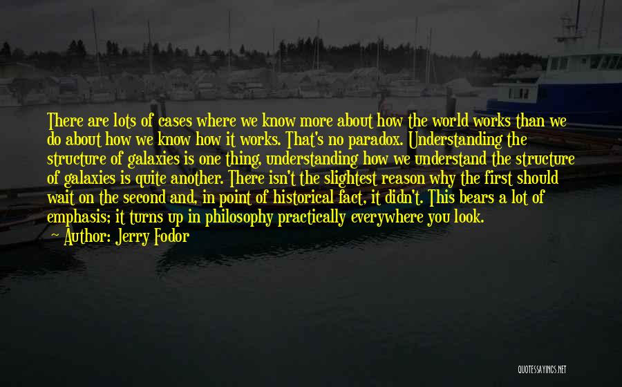 Jerry Fodor Quotes 2049949