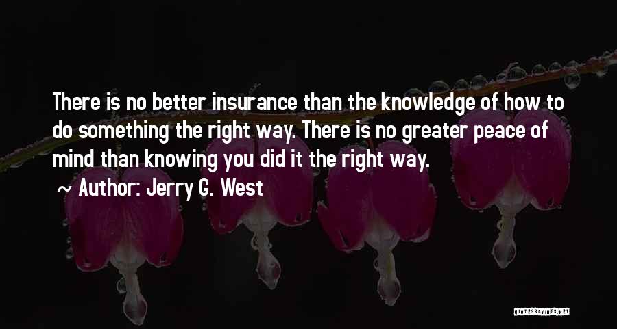 Jerry G. West Quotes 660061