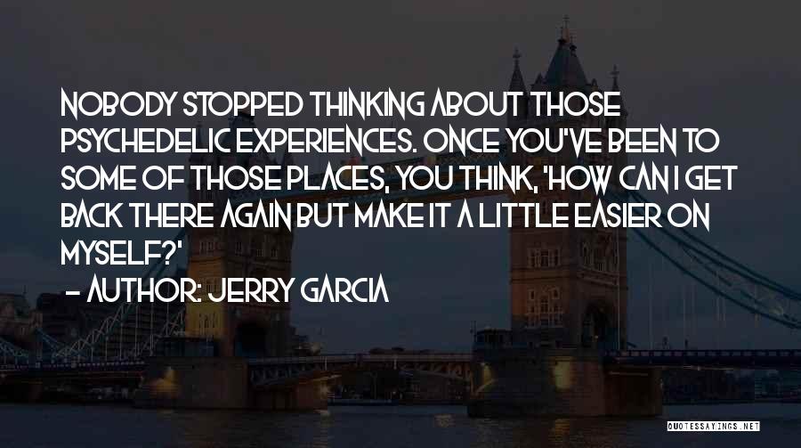 Jerry Garcia Quotes 1071732