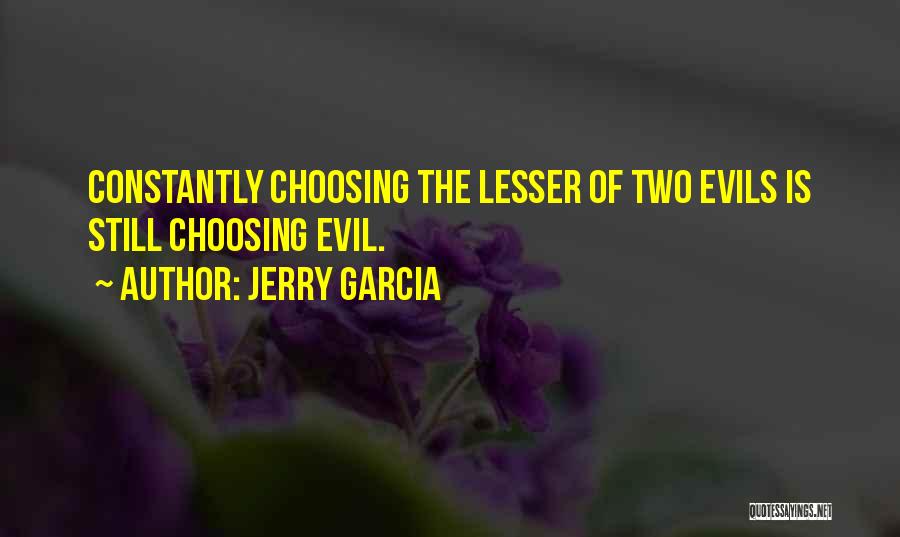 Jerry Garcia Quotes 1171823