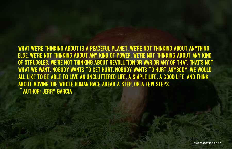 Jerry Garcia Quotes 1394025