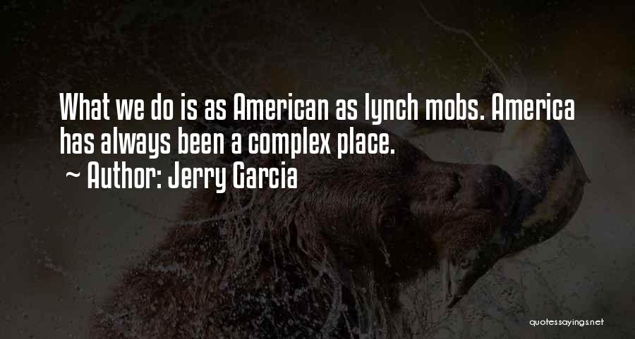 Jerry Garcia Quotes 1503800