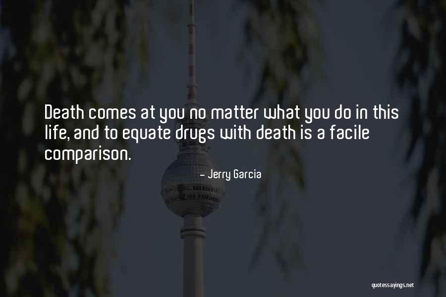 Jerry Garcia Quotes 1838776