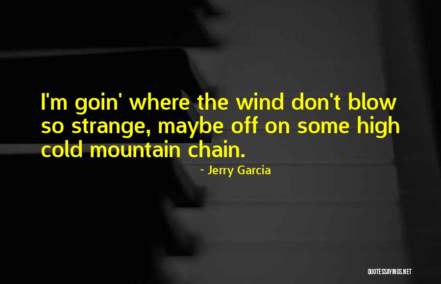 Jerry Garcia Quotes 395173