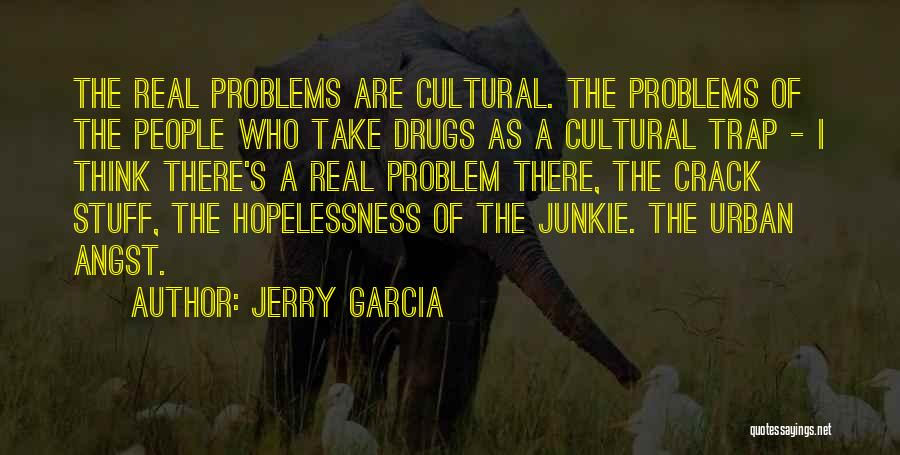 Jerry Garcia Quotes 443569