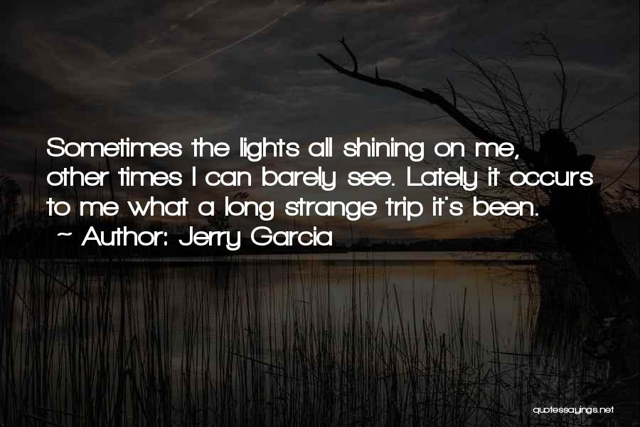 Jerry Garcia Quotes 826046