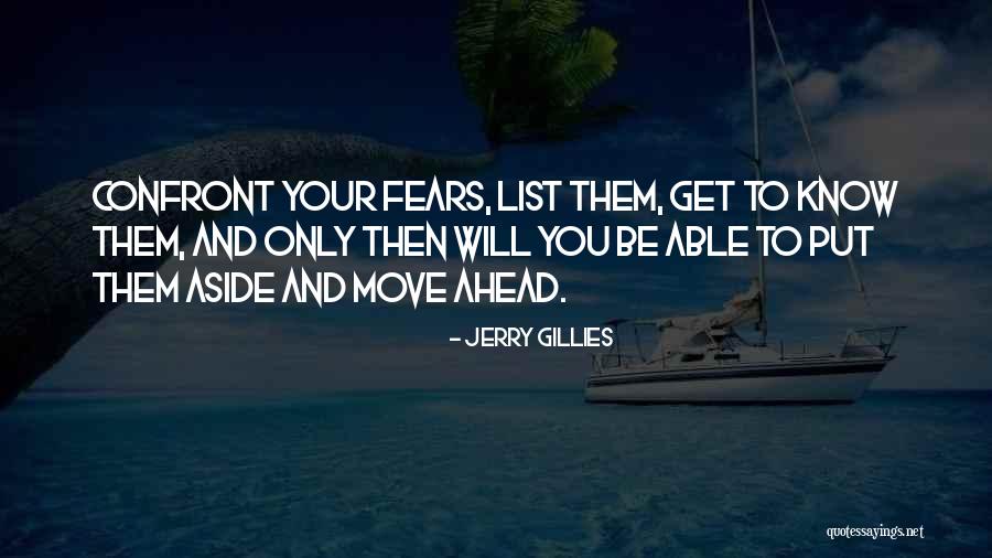 Jerry Gillies Quotes 2158089